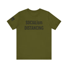 Load image into Gallery viewer, SOCIALism DISTANCING
