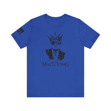 Load image into Gallery viewer, MAGA King - Adult Men's and Women's (Unisex) T-Shirt