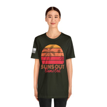 Load image into Gallery viewer, Suns Out Guns Out - Adult Men's and Women's (Unisex) T-Shirt