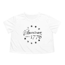 Load image into Gallery viewer, American Since 1776 - Betsy Ross Flag - Adult Women's Flowy Cropped Tee