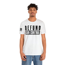 Load image into Gallery viewer, Defund Gun Control - Adult Men's T-Shirt