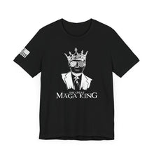 Load image into Gallery viewer, MAGA King - Adult Men's and Women's (Unisex) T-Shirt