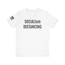 Load image into Gallery viewer, SOCIALism DISTANCING