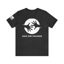 Load image into Gallery viewer, Save Our Children - Hands - Adult Men&#39;s and Women&#39;s (Unisex) T-Shirt

