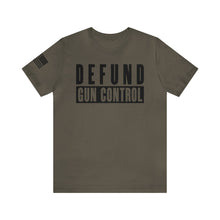 Load image into Gallery viewer, Defund Gun Control - Adult Men&#39;s T-Shirt
