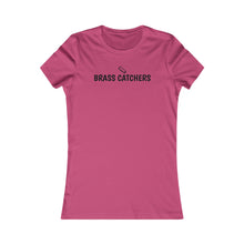 Load image into Gallery viewer, Brass Catchers - Adult Women&#39;s T-Shirt
