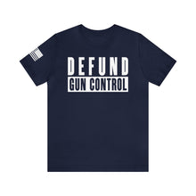 Load image into Gallery viewer, Defund Gun Control - Adult Men&#39;s T-Shirt
