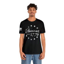 Load image into Gallery viewer, American Since 1776 - Betsy Ross Flag - Adult Men&#39;s and Women&#39;s (Unisex) T-Shirt
