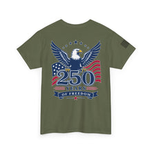 Load image into Gallery viewer, Freedom 250 T‑Shirt - Patriotic Independence Day Tee
