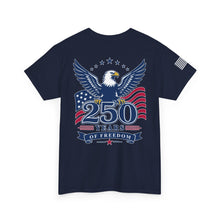Load image into Gallery viewer, Freedom 250 T‑Shirt - Patriotic Independence Day Tee
