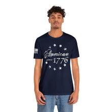 Load image into Gallery viewer, American Since 1776 - Betsy Ross Flag - Adult Men&#39;s and Women&#39;s (Unisex) T-Shirt
